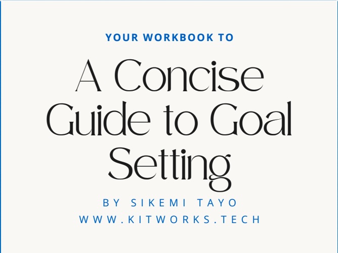 A Concise Guide to Goal Setting
