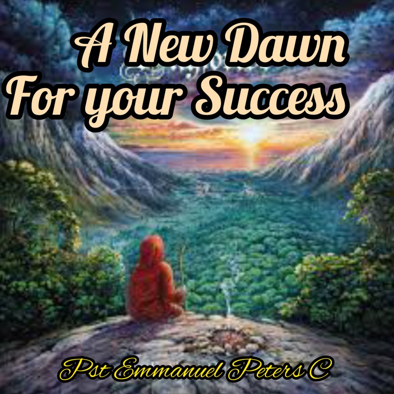 A New Dawn for your Success