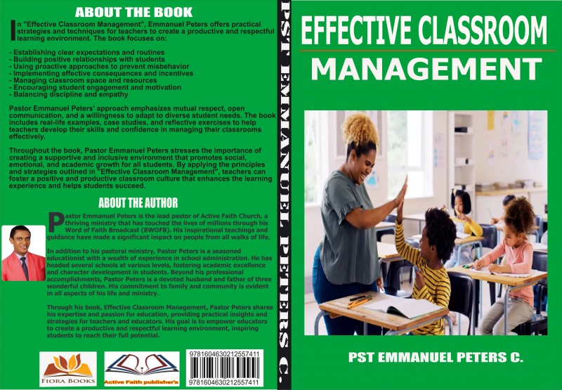 EFFECTIVE CLASSROOM MANAGEMENT