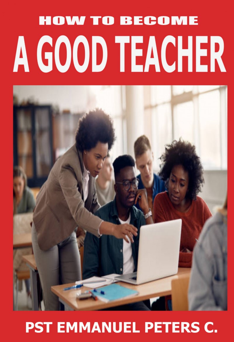 How to Become a Good Teacher
