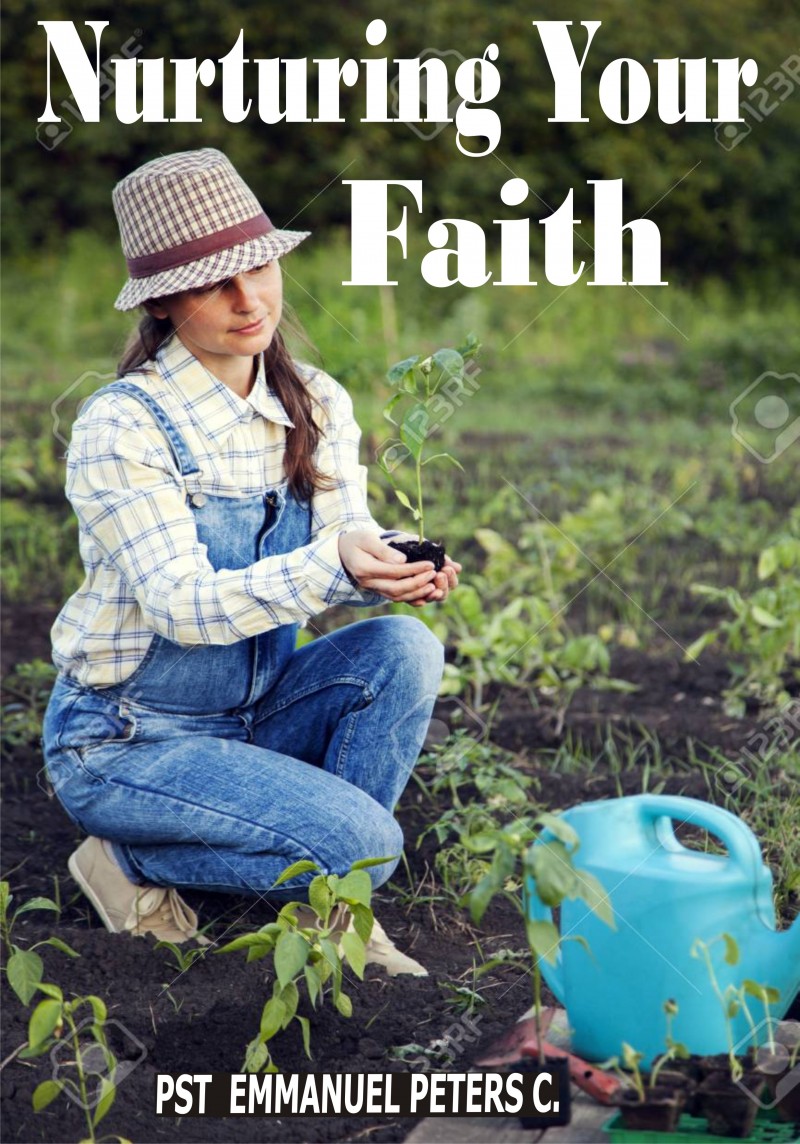 Nurturing Your Faith