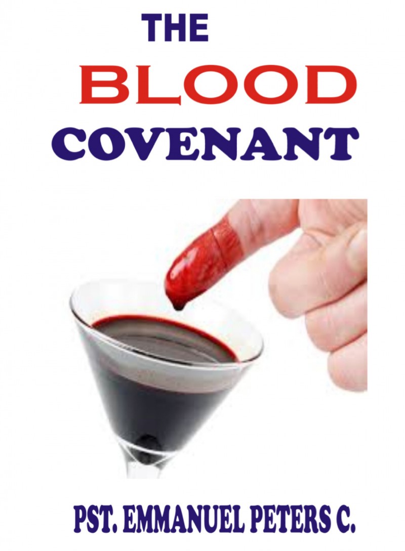 The Blood Covenant