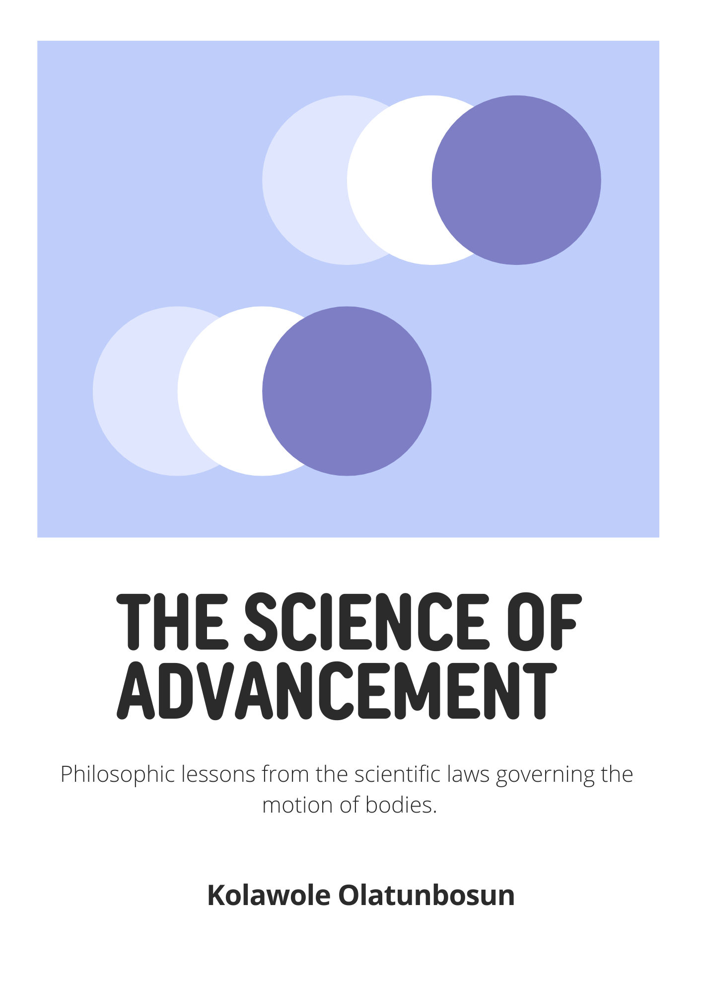 The Science of Advancement