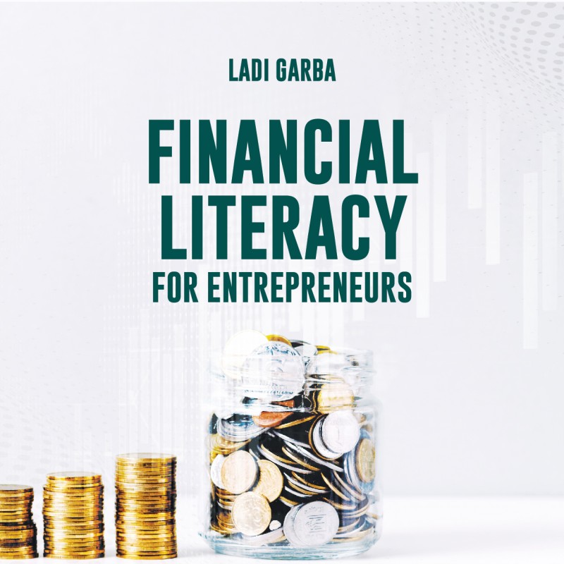 Financial Literacy For Entrepreneurs