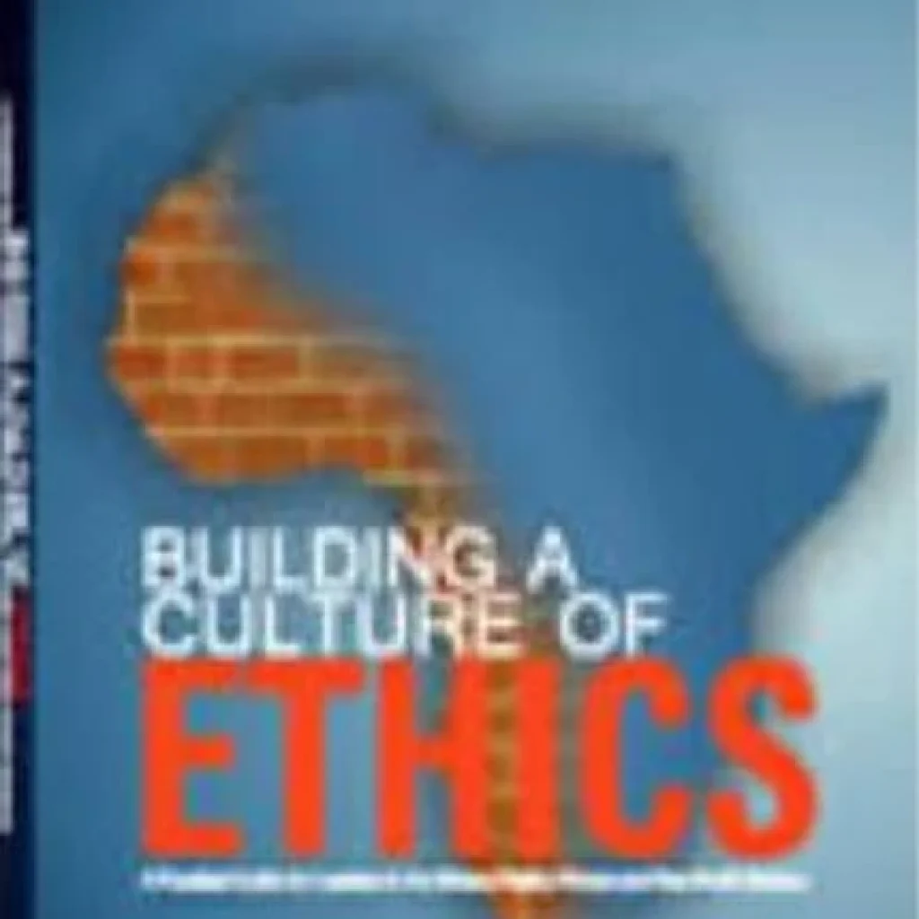 Building a culture of ethics
