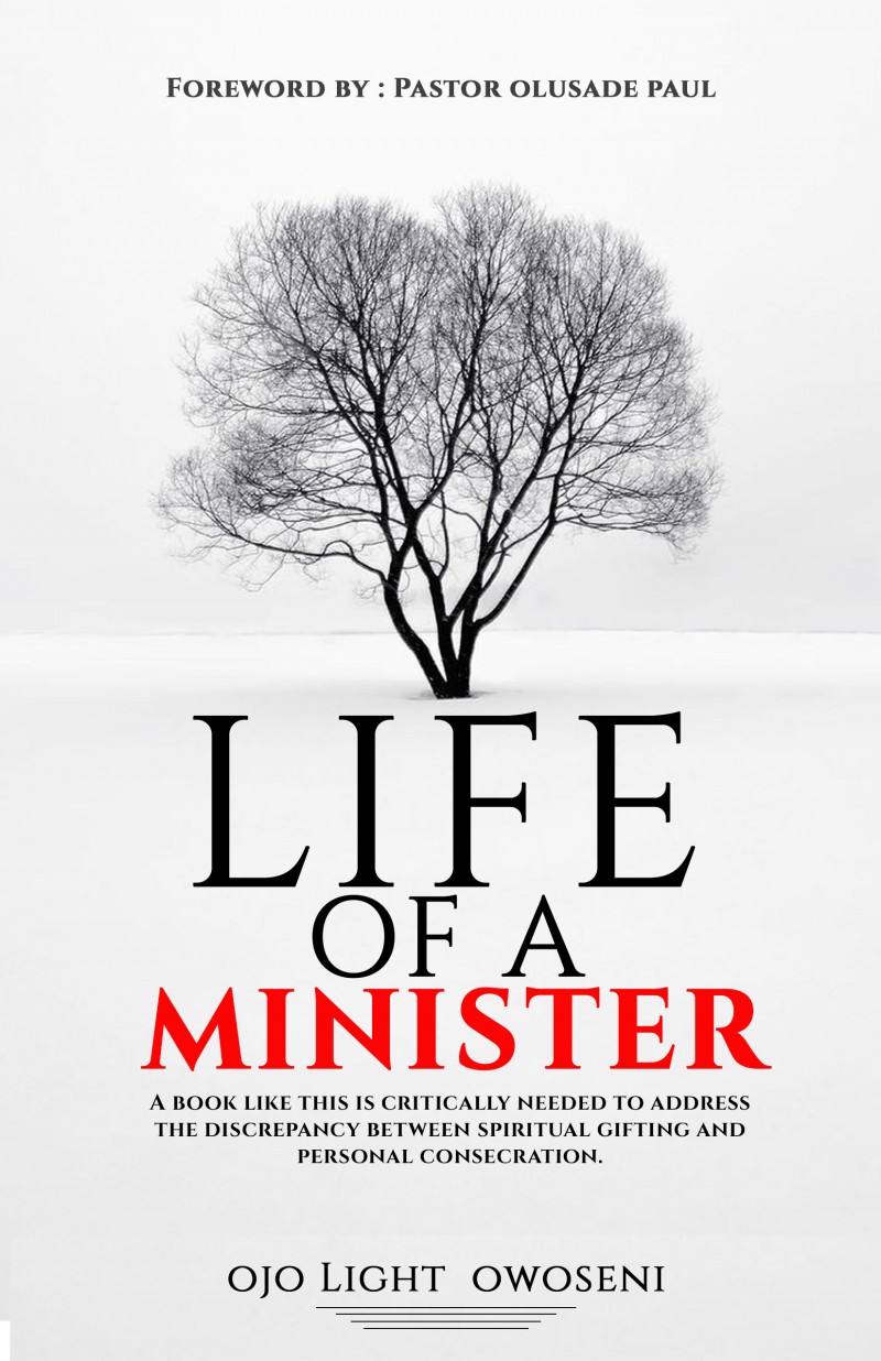 LIFE OF A MINISTER