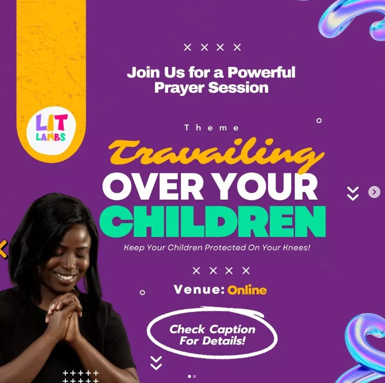 Travailing Over Your Children