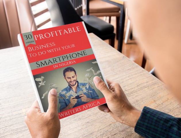 30 Hidden Profitable Business to do with your Smartphone in Nigeria