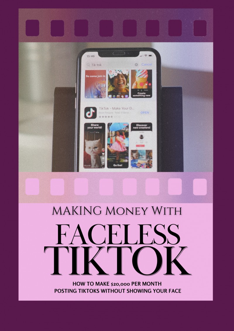 Make Money with a Faceless Tiktok