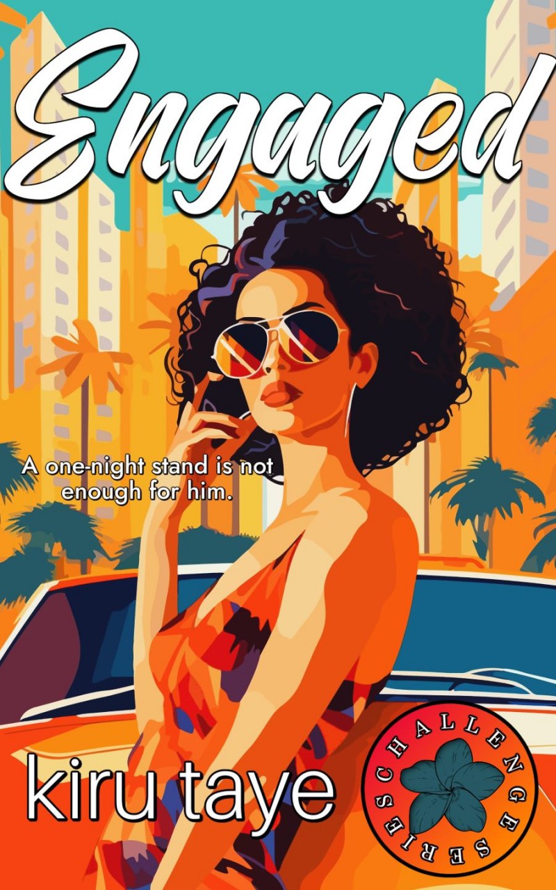 Engaged (Challenge series #2) by Kiru Taye