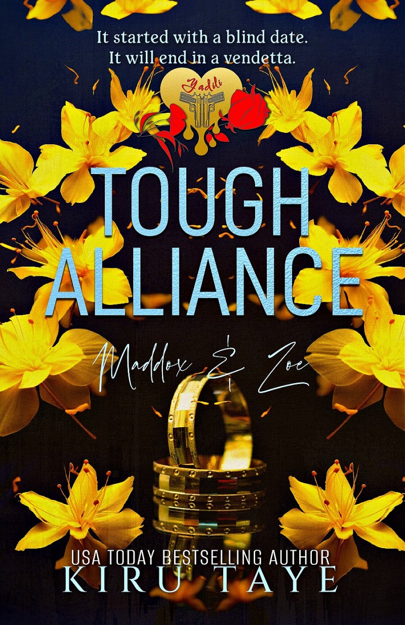 Tough Alliance by Kiru Taye (Yadili #5)