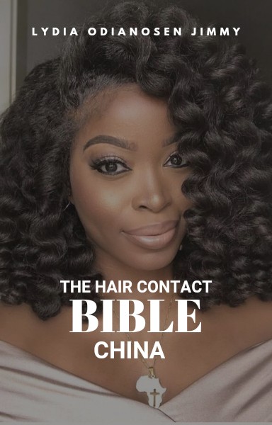 THE CHINA HAIR CONTACT BIBLE