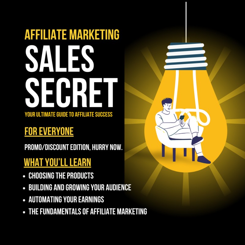 "Affiliate Marketing Sales Secret" – Your Ultimate Guide to Affiliate Success