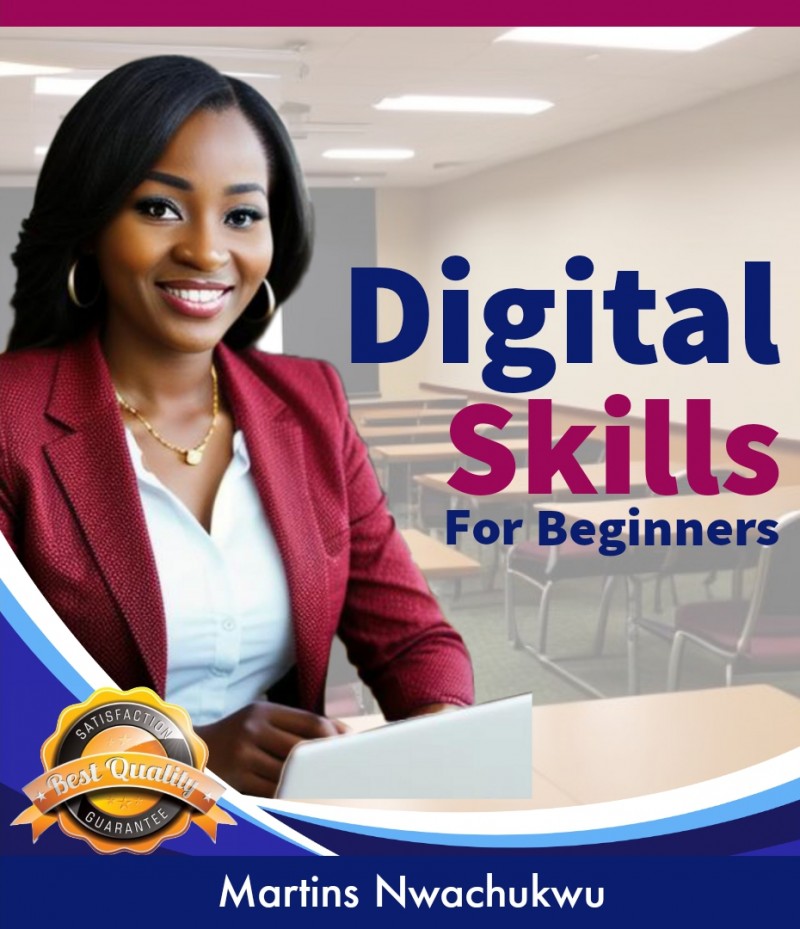Buy digital skills for beginners by martins nwachukwu on selar