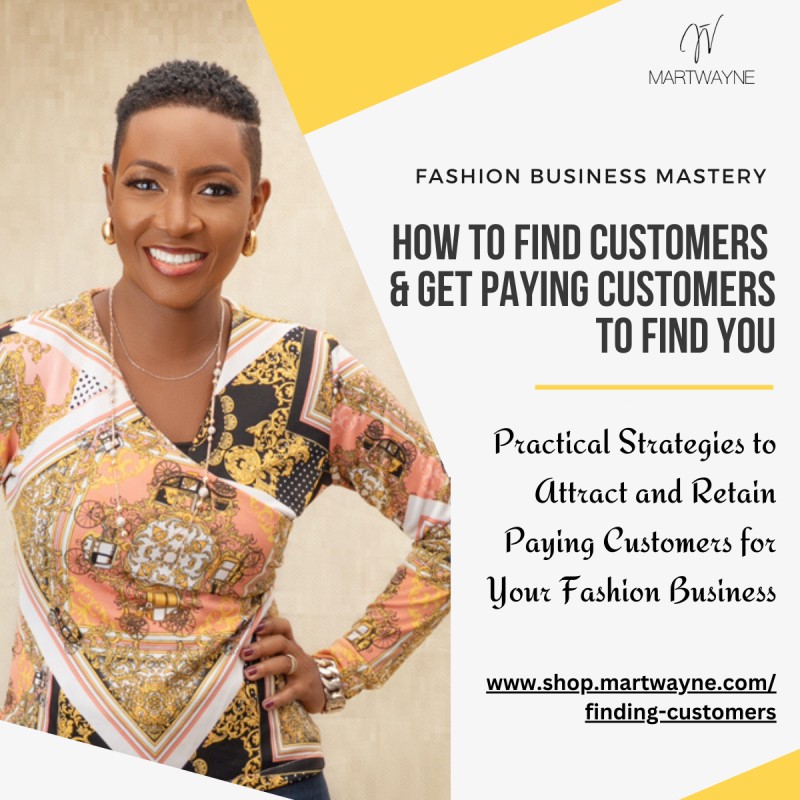Fashion Business Mastery: Finding Customers & Getting Customers to Find You (Manual Payment)
