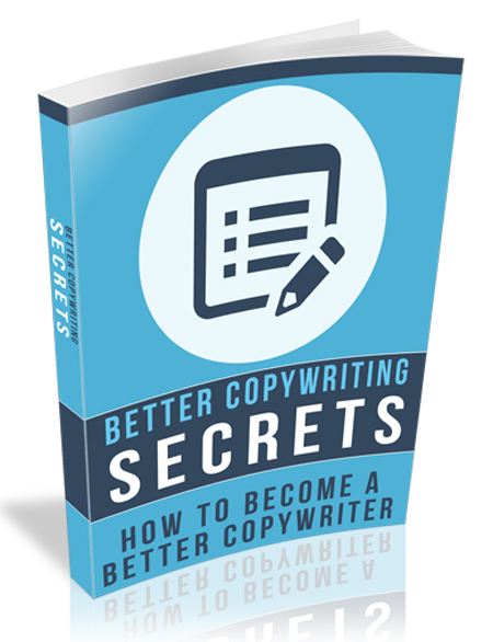 Better Copywriting Secrets