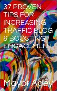 37 PROVEN TIPS FOR INCREASING BLOG TRAFFIC AND BOOSTING ENGAGEMENT