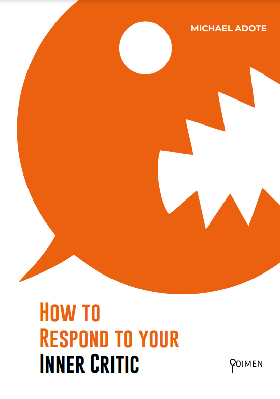 How to respond to your Inner Critic