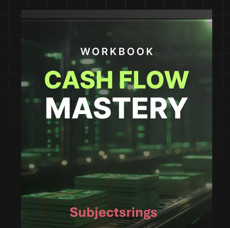 How to Master Cash Flow: A Step-by-Step Workbook for Financial Stability and Business Growth