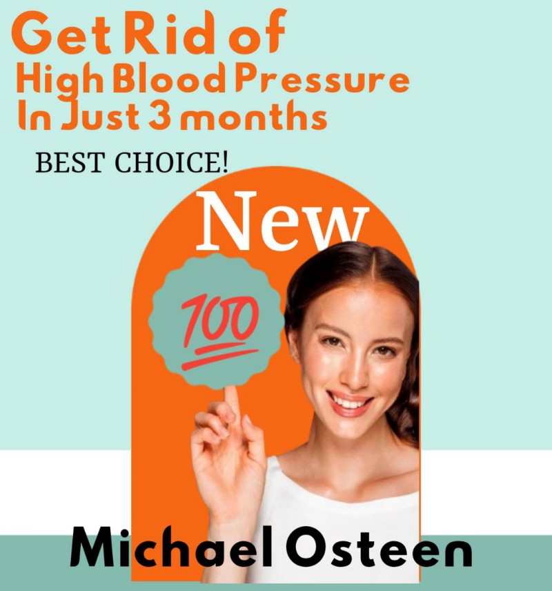 Buy Get Rid Of High Blood Pressure In Just 3 Months By Michael Osteen Buy get rid of high blood pressure in just 3 months by michael osteen