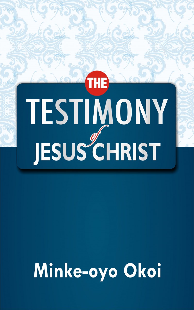 The Testimony of Jesus Christ