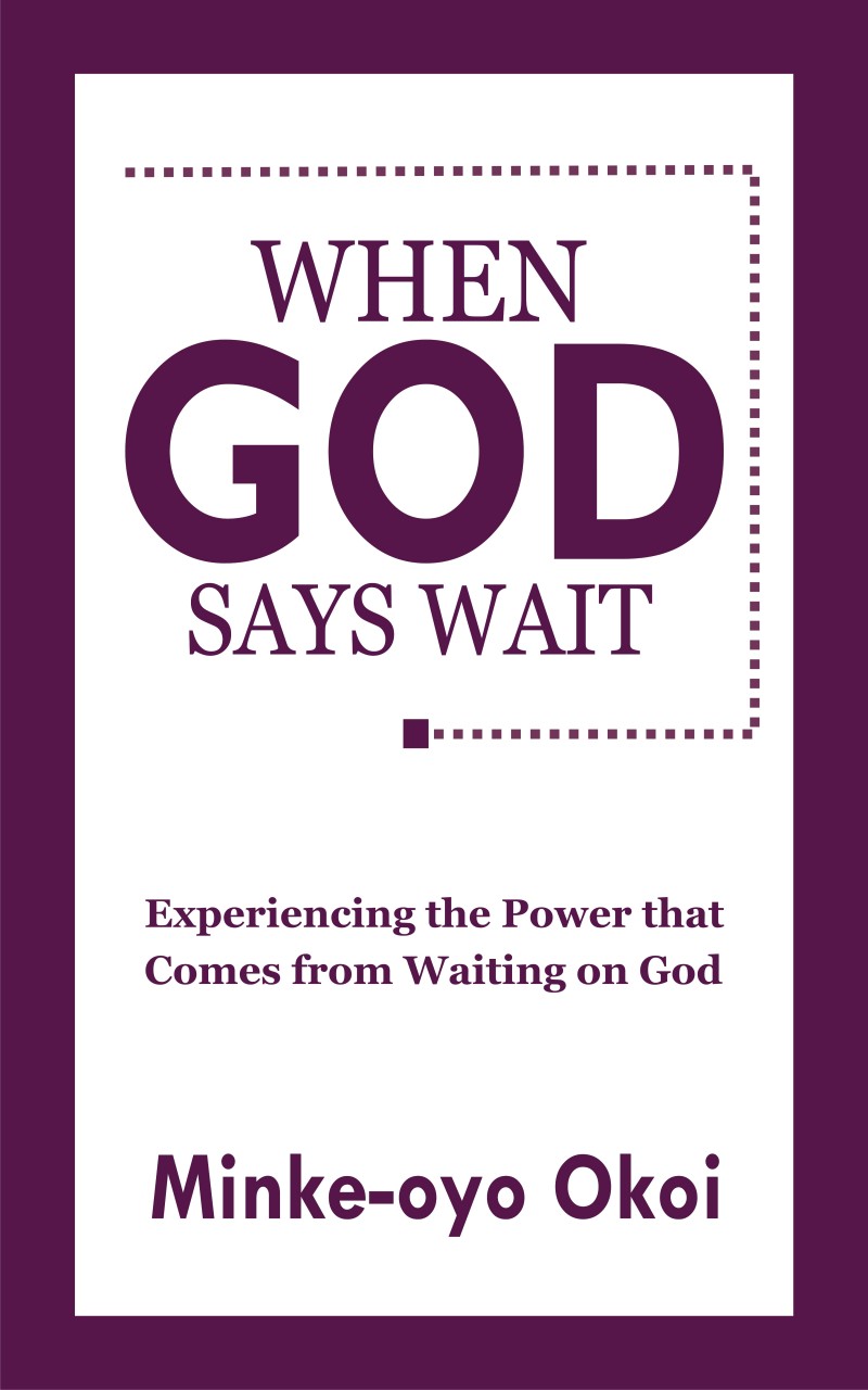 When God Says Wait
