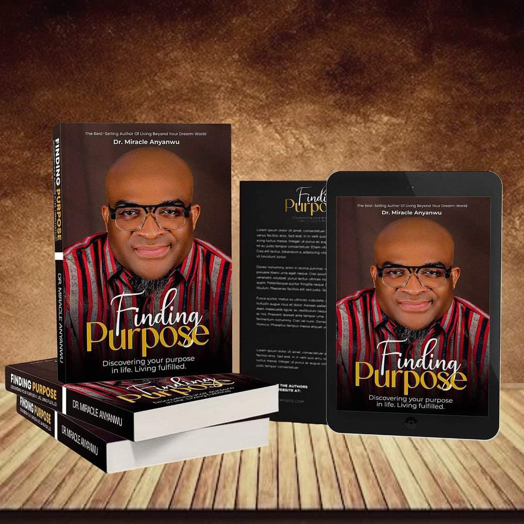 Finding Purpose Book by Dr. Miracle Anyanwu