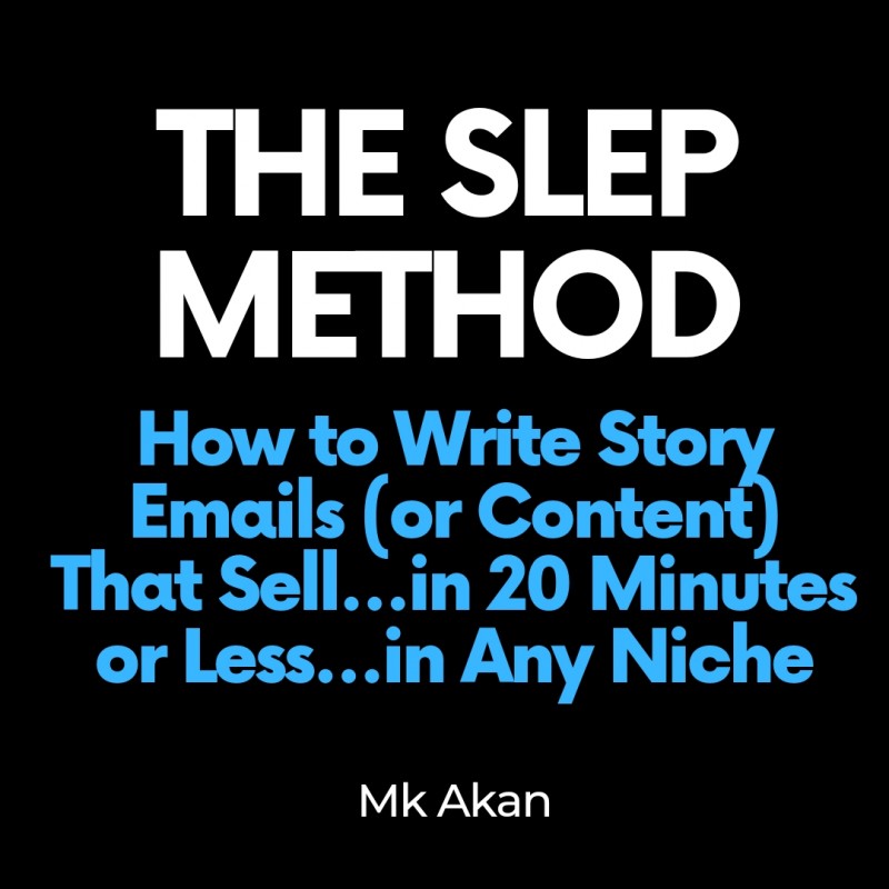 The SLEP METHOD - How to Write Story Emails Fast