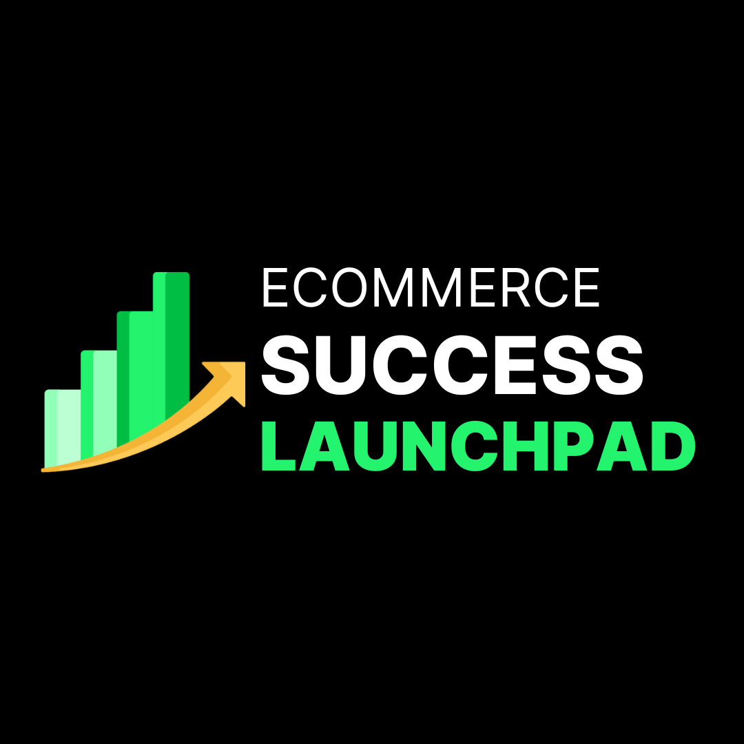 Ecommerce Success Launchpad