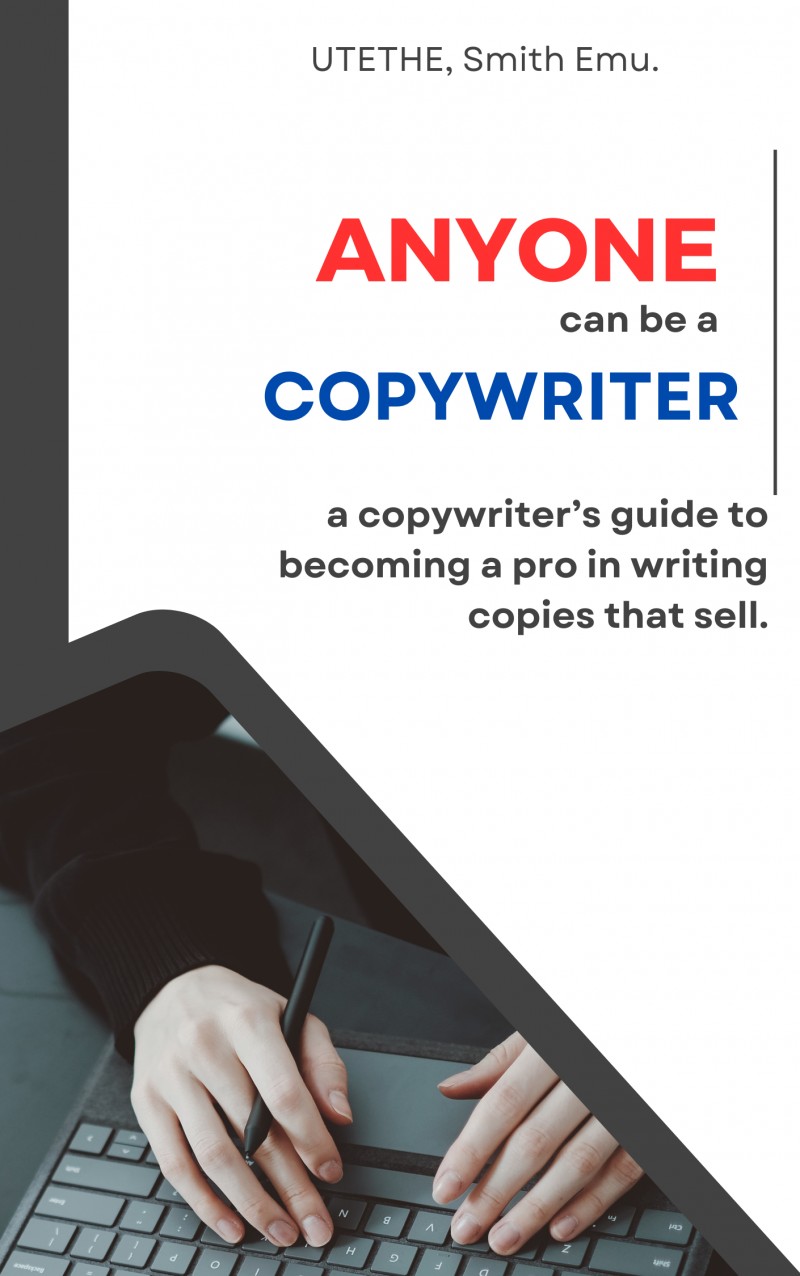 ANYONE CAN BE A COPYWRITER