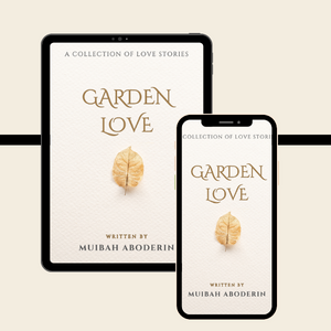 GARDEN LOVE - A Collection of Love Stories