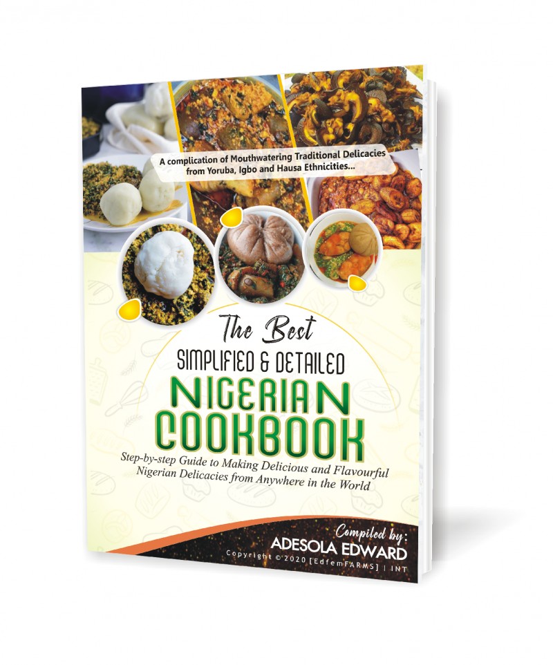 Buy THE BEST SIMPLIFIED & DETAILED NIGERIAN COOKBOOK by Nigerian ...