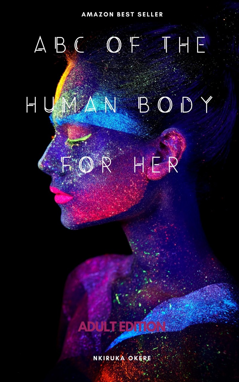 ABC OF THE HUMAN BODY FOR ADULTS (HER)