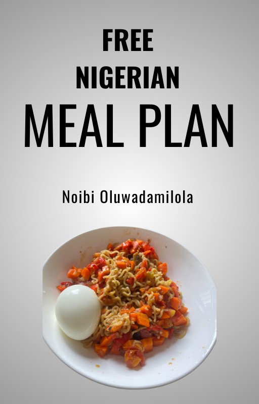 Free Nigerian Meal Plan by Noibi Oluwadamilola