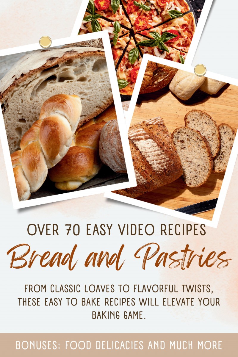 Bread and Pasteries video Recipes