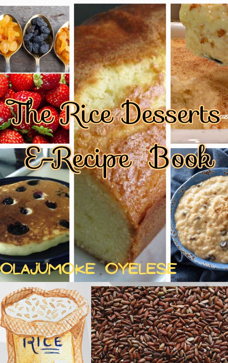 The Rice Desserts E-Recipe Book