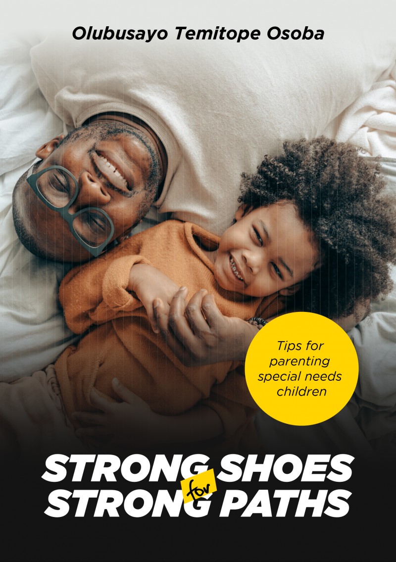 Strong Shoes for Strong Paths (Tips for Parenting Special Needs Children)