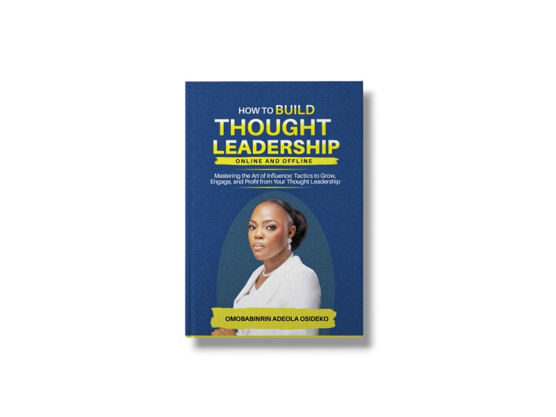HOW TO BUILD THOUGHT LEADERSHIP ONLINE AND OFFLINE
