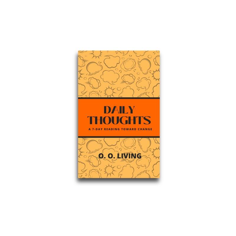Daily Thoughts: A 7-Day Reading Towards Change