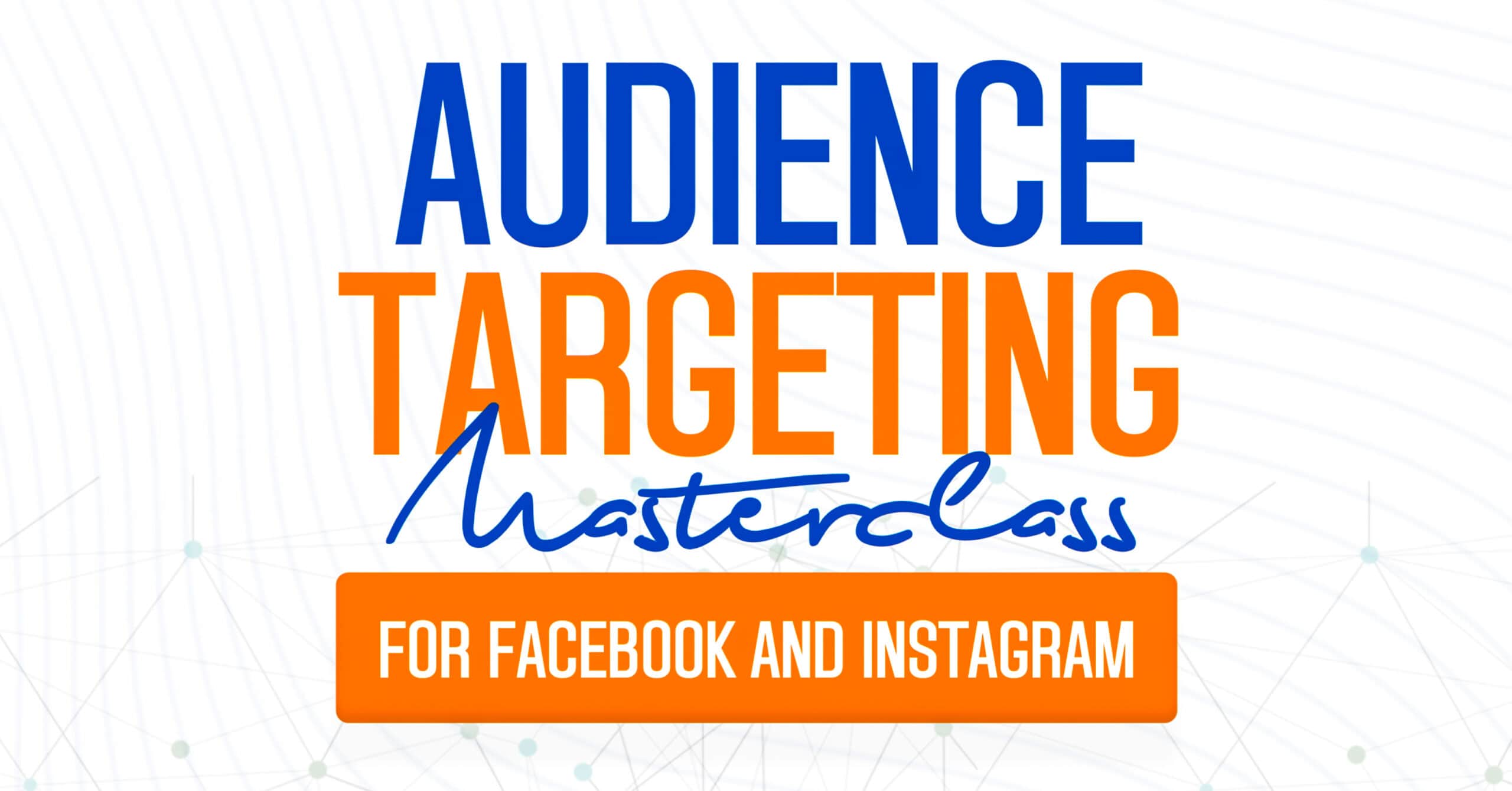 Audience Targeting Blueprint