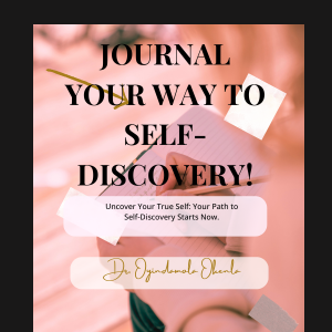 JOURNEY YOUR WAY TO SELF-DISCOVERY