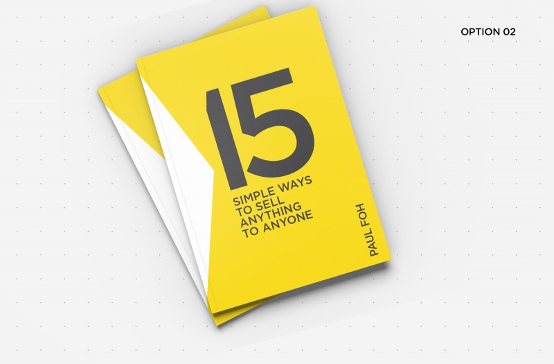 15 SIMPLE WAYS TO SELL ANYTHING TO ANYONE