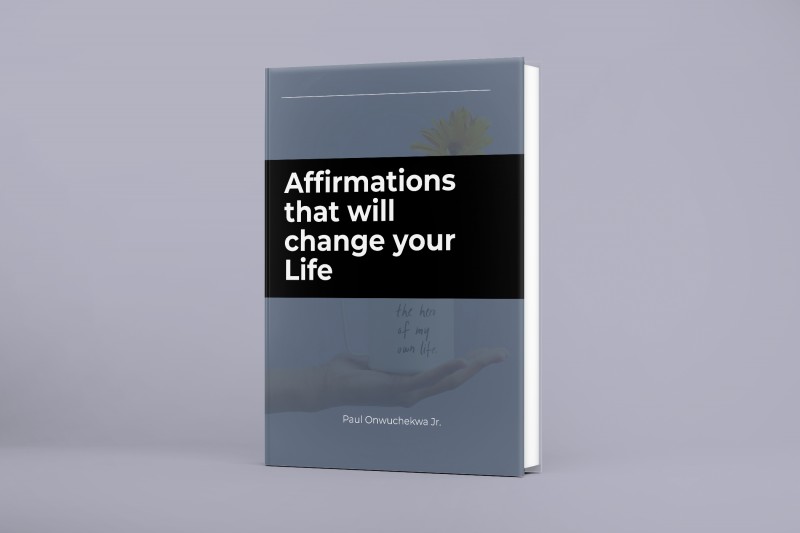 Affirmations that will change your Life