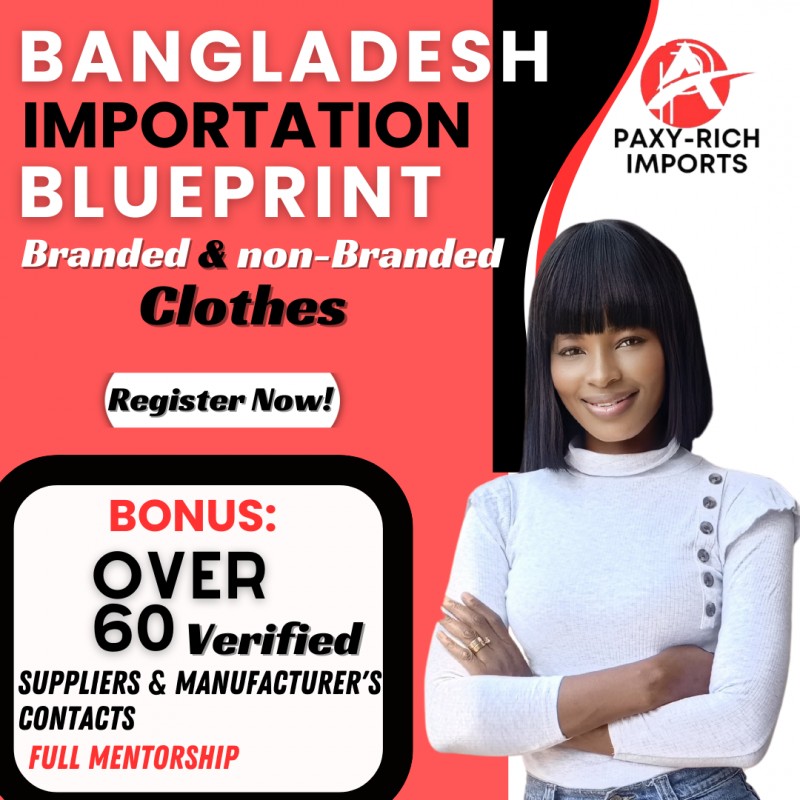 BANGLADESH IMPORTATION BLUEPRINT