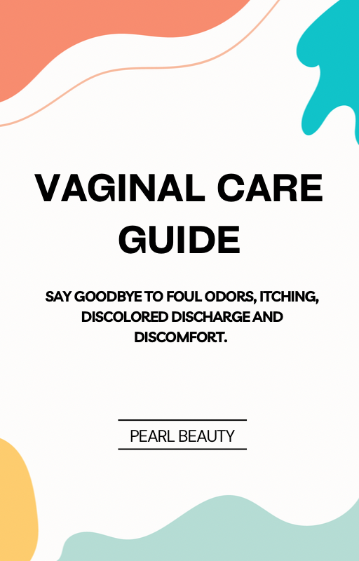 Vaginal care guide