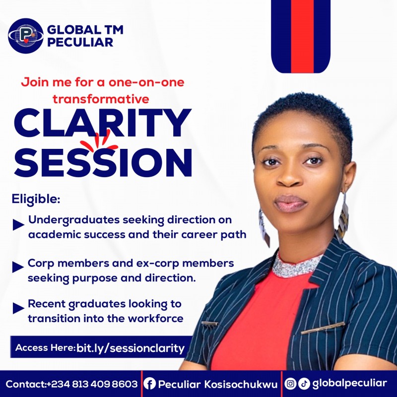 One-on-one Clarity Session for Undergraduates, Recent Graduates, Corp members and Ex-corp members.