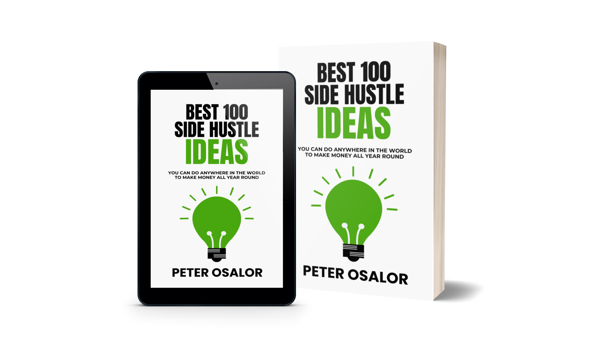 Best 100 Side Hustle Ideas You Can Do Anywhere In The World To Make Money All Year Round