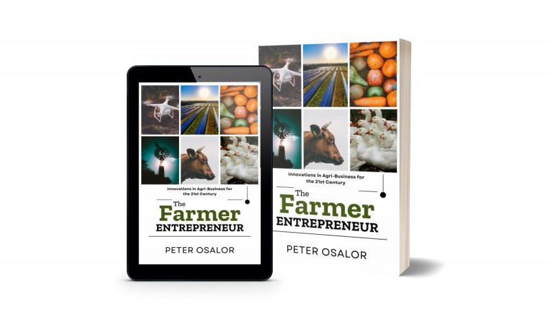 The FARMER Entrepreneur: Innovations in Agri-Business for the 21st Century