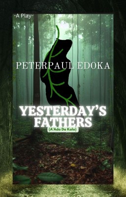 YESTERDAY'S FATHERS