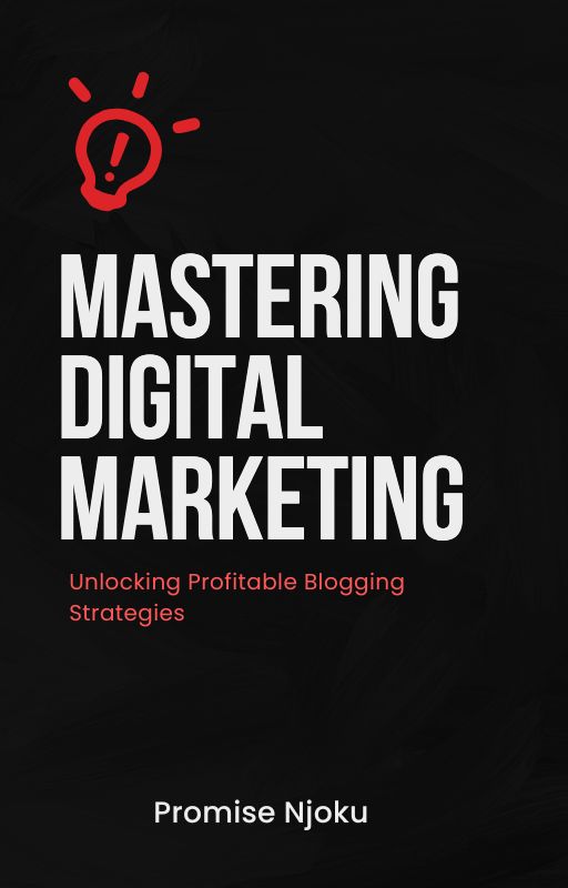 Mastering Digital Marketing